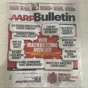 AARP BULLETIN Dec. 2023 Your health Questions Answered Your Money Don’t Sign Yet - Picture 1 of 2