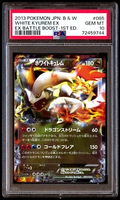 PSA 10 Gem Mint White Kyurem EX 085/093 EX Battle Boost 1ED 2013 Japanese Graded - Image 1 of 2