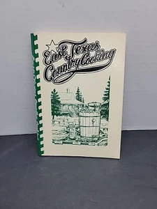 East Texas Country Cooking A Collection Of Savory Food Recipes Kochbuch 1984 USA - Bild 1 von 7
