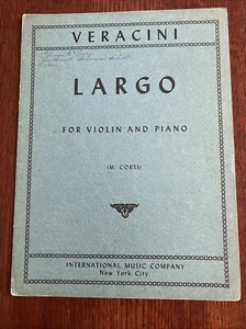 VERACINI LARGO Violin And Piano M. Corti Vintage 1945 Sheet Music - Bild 1 von 9