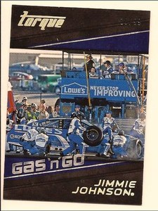JIMMIE JOHNSON 2016 PANINI TORQUE NASCAR RACING GAS 'n' GO /99