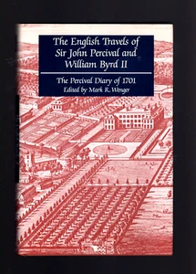 The English Travels of Sir John Percival and William Byrd II, 1701 Travel Diary - Picture 1 of 3