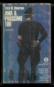 Ama il prossimo tuo Erich Maria Remarque Mondadori - Picture 1 of 1