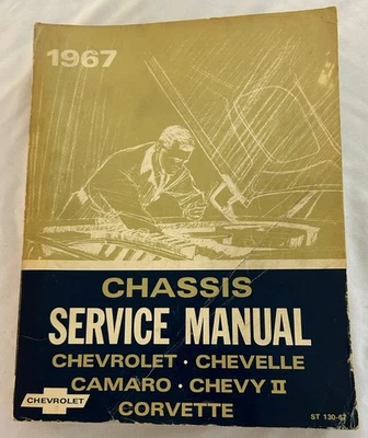 Chevrolet 1967 chasis manual de servicio Chevelle Camaro Chevy II Corvette V8 Foto 1 de 3