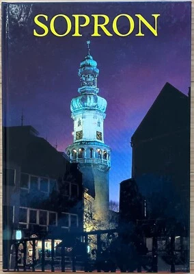 Sopron Hungary History Travel Guide Magyar Architecture Photography in English! - Imagem 1 de 4