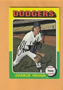 Charlie Hough Los Angeles Dodgers AUTO Firmado 1975 Topps Hialeah Florida 3V - Imagen 1 de 2