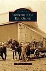 Brookfield and Elm Grove.by Ramstack  New 9781531639280 Fast Free Shipping<|