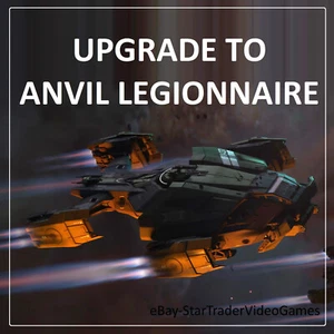 STAR CITIZEN - SHIP UPGRADE TO ANVIL LEGIONNAIRE - CCU SELECTION - Picture 1 of 14