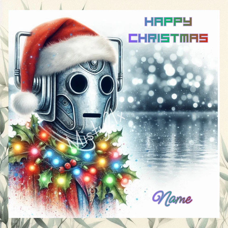 MISTY21X Personalised CYBERMAN Greeting Card CHRISTMAS DR WHO XMAS Santa Hat Snowy Lake