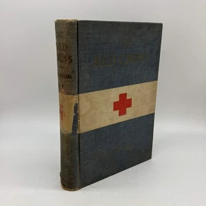 The Red Cross In Peace and War 1904 Clara Barton Illustrated Cloth HC Acceptable - Picture 1 of 21