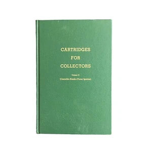 Cartridges for Collectors Volume 2 Centerfire Rimfire 1958 by Fred A. Datig - Picture 1 of 12