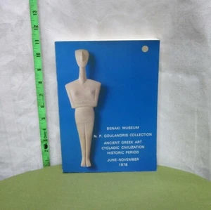 BENAKI MUSEUM Ancient Greek Art book 1978 exhibition Cycladic Civilization - Picture 1 of 4