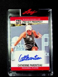 2023 Leaf Pro Set Prospect, Catherine Parenteau 1st on-card auto /25 Pickleball