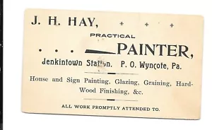 Vintage Visitenkarte JH HAY PRAKTISCHER MALER Wyncote PA Bahnhof Jenkintown - Bild 1 von 1