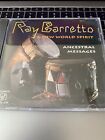 Ray Barretto & New World Spirit - Ancestral Messages - Cd - **Excellent**