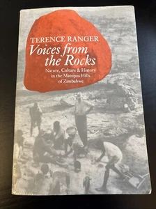 Voices from the Rocks: Nature, Culture, and History in the Matopos Hills of Zimb - Picture 1 of 2