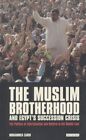 The Muslim Brotherhood and Egypt's Succession Crisis: The Politics of Liberalisa