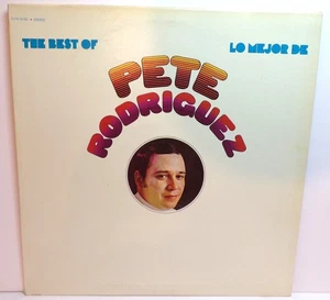 Pete Rodriguez –The Best Of / Lo Mejor De Pete Rodriguez - Boogaloo, 1969 - Picture 1 of 4