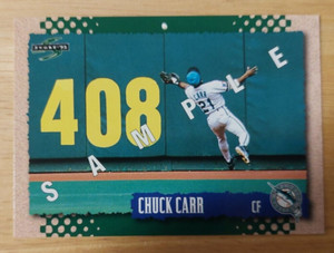 Chuck Carr 1995 Score Sample Baseball Card #224 Florida Marlins