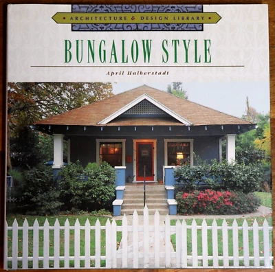 2000 Bungalow Style by April Halberstadt Architecture Reference Book - image 1 of 4