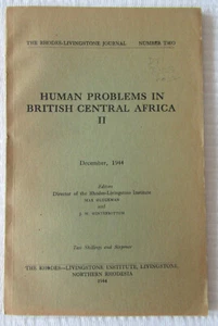The Rhodes-Livingstone Journal Volume II December, 1944 (softcover) - Bild 1 von 2