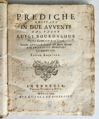 1762 PREDICHE RECITATE IN DUE AVVENTI dal Padre LUIGI BOURDALOUE antique - Image 1 of 4