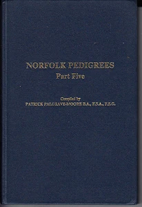 A SELECTION OF REVISED AND UNPUBLISHED NORFOLK PEDIGREES. PART FIVE. VOL. XXII - Picture 1 of 1