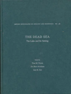 The Dead Sea: The Lake and Its Setting (Oxford Monographs on Geology and Geoph.. - Picture 1 of 1