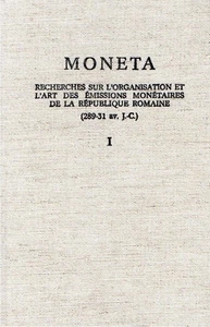 Moneta : Recherches sur l'organisation et l'art des émissions monétaires de la R - Foto 1 di 1