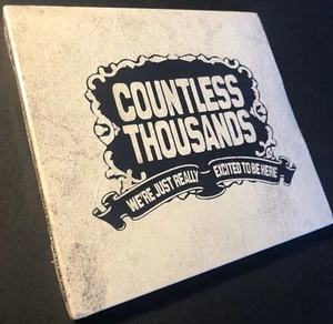 New CD: COUNTLESS THOUSANDS We’re Just Really Excited To Be Here, 2011 Den - Picture 1 of 6