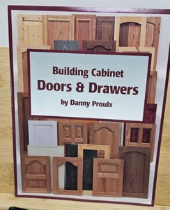 Danny Proulx Bauschrank Türen und Schubladen (Taschenbuch) NEU! - Bild 1 von 1