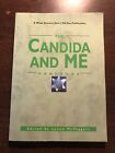THE CANDIDA AND ME HANDBOOK - THE WALLACE PRESS - P/B - £3.25 UK POST