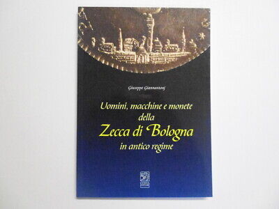 Giannantonj Giuseppe Uomini, Macchine E Monete Della Zecca Di Bologna Costa 1996 • 12.43€