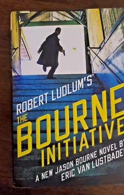Robert Ludlum's The Bourne Initiative by Eric Van Lustbader - 1st Ed, Hardcover - Image 1 of 4