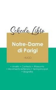 Scheda libro Notre-Dame di Parigi di Victor Hugo (analisi letteraria di riferime - Picture 1 of 1