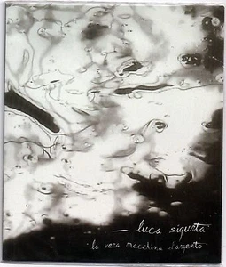 LUCA SIGURTA' - LA VERA MACCHINA D'ARGENTO - CD indie EXP. ELECTRONICA - Picture 1 of 1