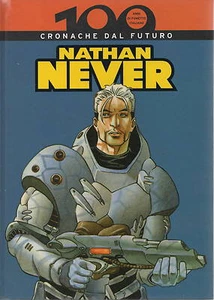 100 JAHRE ITALIENISCHER COMIC PANINI COMICS NATHAN NEVER CHRONIKEN AUS DER ZUKUNFT NR. 5 - Bild 1 von 1