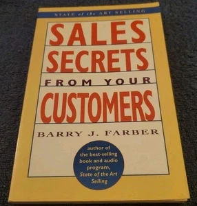 Sales Secrets from Your Customers (State of the Art Selling) by Farber - Picture 1 of 6