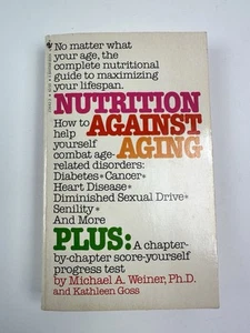 Nutrition Against Aging by Michael A. Weiner, vintage paperback - Picture 1 of 5
