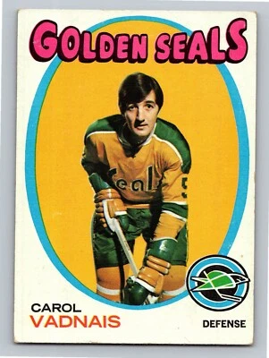 1971-72 Topps Hockey Card #46 Carol Vadnais California Golden Seals   - Image 1 of 2