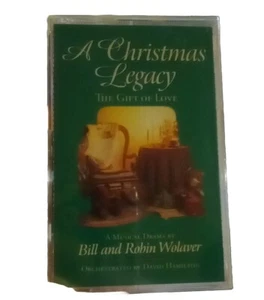 A Christmas Legacy The Gift Of Love Bill Robin Wolaver Cassette, Sealed - Picture 1 of 4