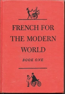 FRENCH FOR THE MODERN WORLD Book One Mathurin Dondo and Morris Brenman HB 1951 - Imagen 1 de 1