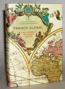 Christie McDonald / French Global A New Approach to Literary History 1st Ed 2010 - Picture 1 of 1