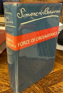 Force of Circumstance - Simone de Beauvoir First US Edition 1965 - Foto 1 di 5