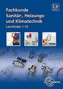 Fachkunde Sanitär-, Heizungs- und Klimatechnik: Grundlag... | Buch | Zustand gut