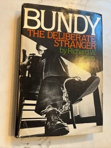 Bundy: The Deliberate Stranger by Richard W. Larsen HC DJ 1st Edition 1980 - Picture 1 of 5