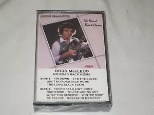 DOUG MACLEOD No Road Back Home (1984) CASSETTE TAPE SEALED NEW Blues Hightone - Imagen 1 de 3