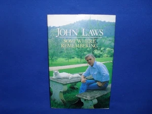 SOMEWHERE REMEMBERING JOHN LAWS - POETRY - HCDJ - Picture 1 of 3