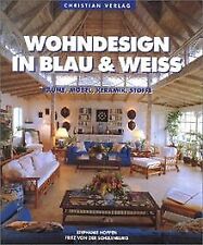 Wohndesign in Blau und Weiss. Räume, Möbel, Keramik... | Buch | Zustand sehr gut