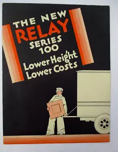RELAY MOTOR CORP. Nuevo folleto de camión serie 100, ca 1930 - Imagen 1 de 3